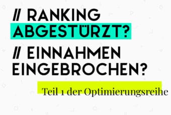 Für welche Keywords rankt deine Seite? Websiteoptimierung Teil 1