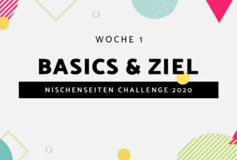 #1 – Nischenseiten Challenge 2020 // Basics & Ziel