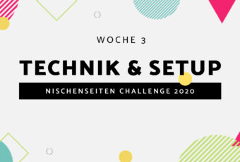 #3 – Nischenseiten Challenge 2020 // Technik & Setup