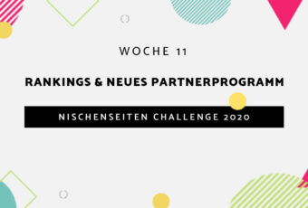 #11 – Nischenseiten Challenge 2020 // Rankings & neues Partnerprogramm