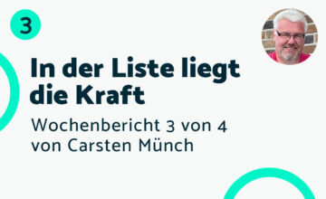 In der Liste liegt die Kraft – Bericht #3 Carsten