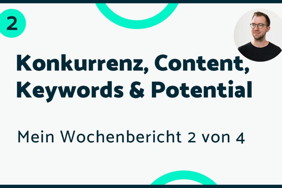 Optimierung, Keywords & Content – Meine zweite Event-Woche
